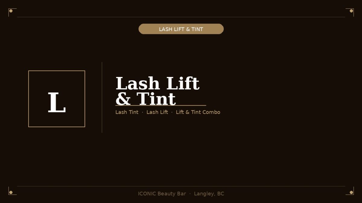 Lash Lift & Tint