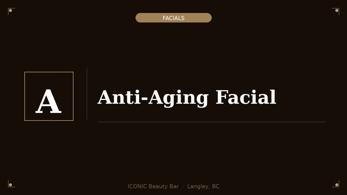Anti-Aging Facial