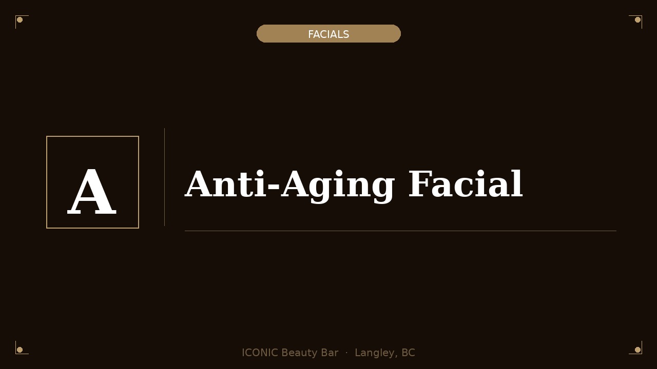 Anti-Aging Facial