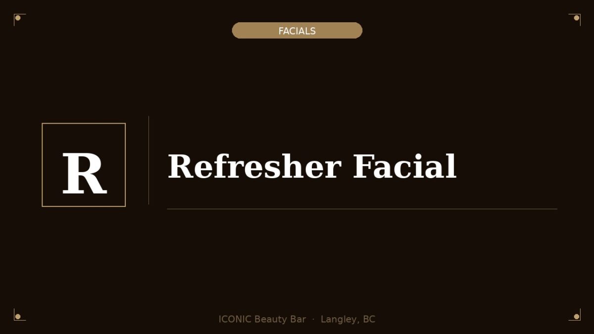 Refresher Facial