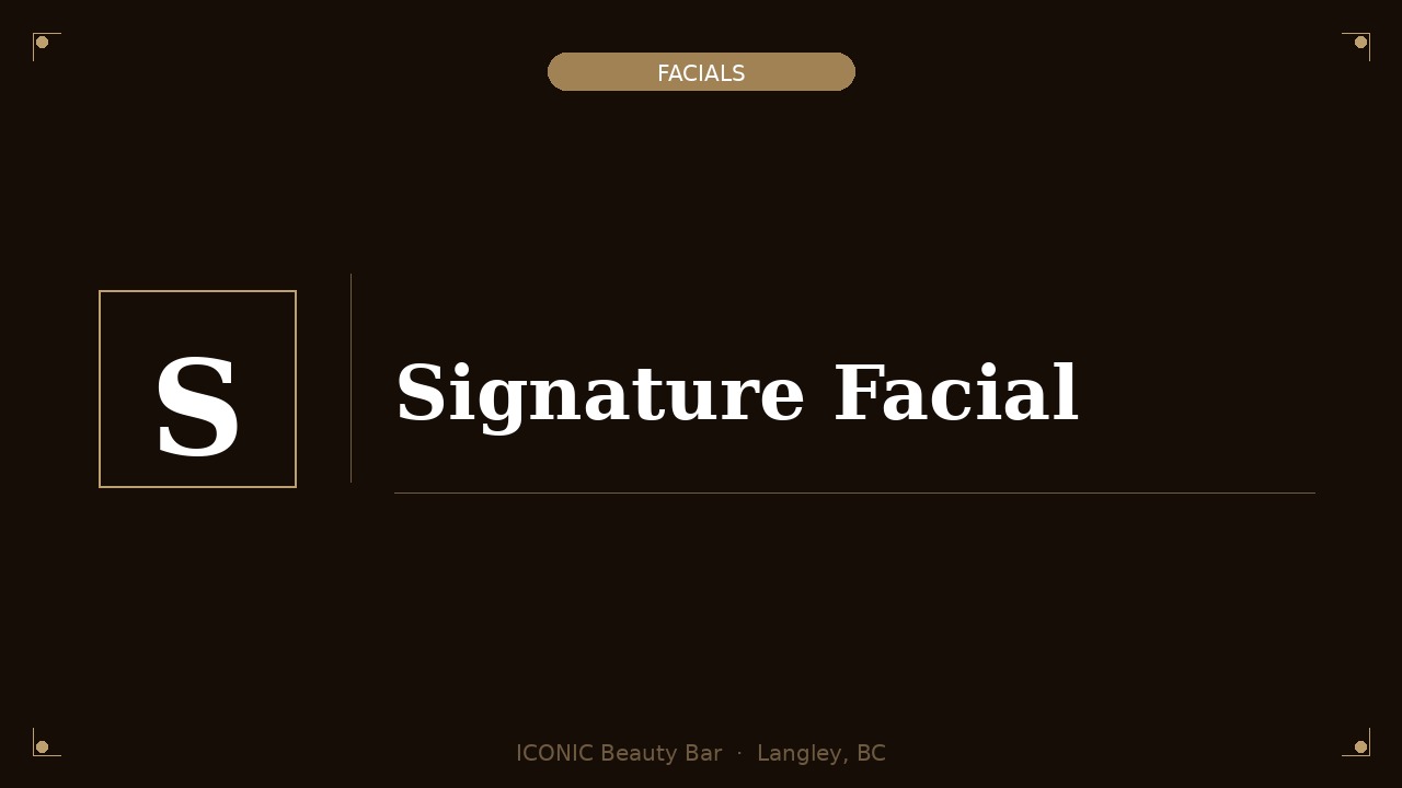 Signature Facial