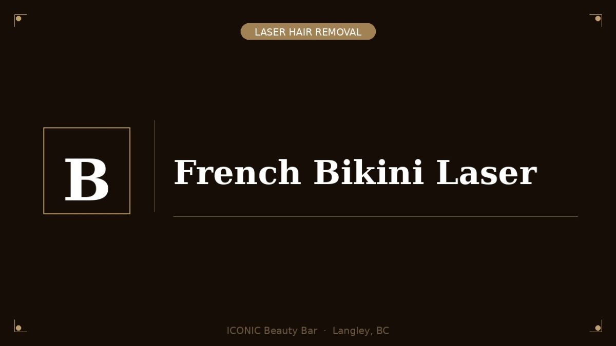 French Bikini Laser