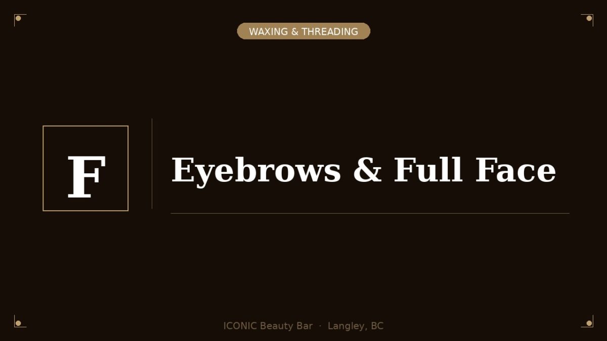 Eyebrows and Full Face Waxing/Threading