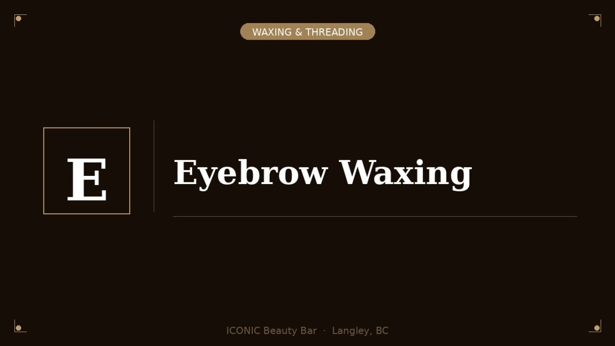 Eyebrow Waxing