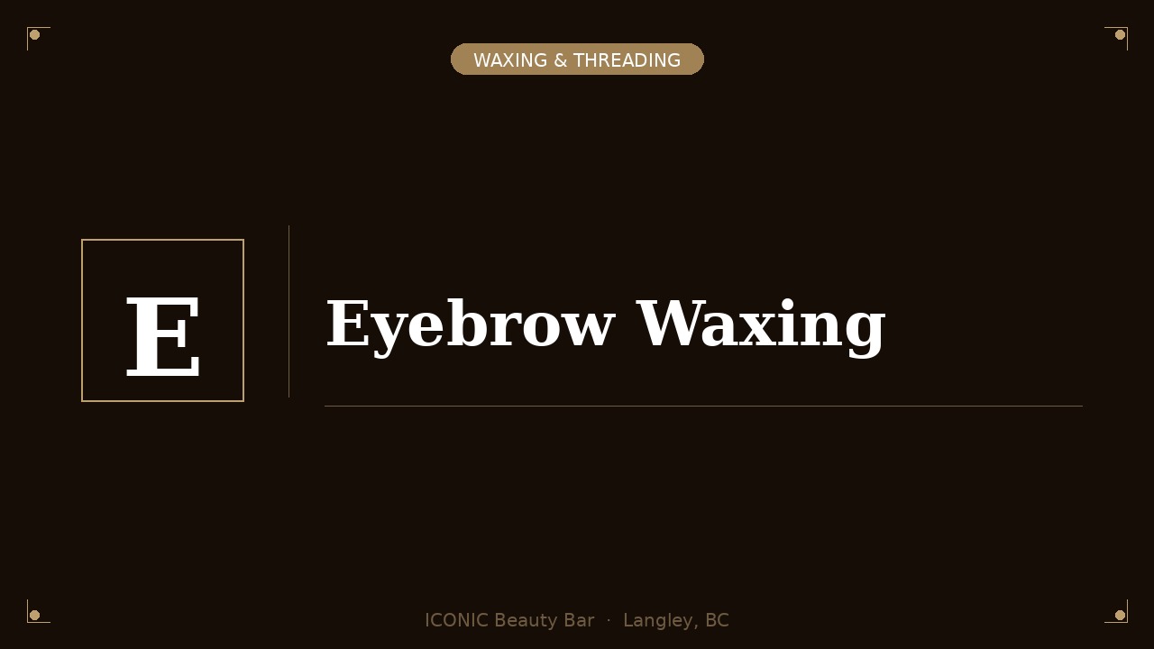 Eyebrow Waxing