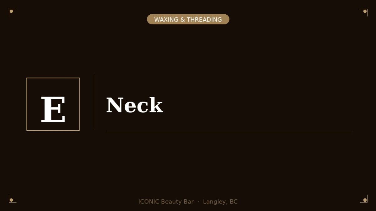 Neck Waxing/Threading